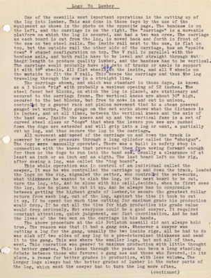 A document containing the details of the operations to transform the logs into lumber at the sawmill.