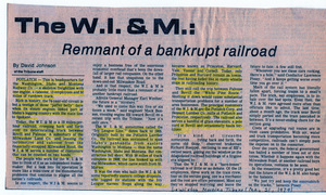 Newspaper article by David Johnson featuring Earl Winther, Lawrence Posey, and Richard Rueppel, "W.I.& M.: Remnant of a bankrupt railroad."