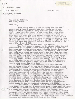 A letter from W.L. Maxwell (Wilmington, Delaware) to Axel A. Anderson (Elk River, Idaho) containing excerpts from Maxwell's diary in 1910 when the two men were together working for the mill in Elk River. Mostly containing names of the individuals they worked with, and a little about the things they did.