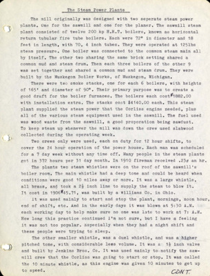 A document containing specifics of the two steam power plants at the sawmill in Potlatch. It contains information about the size of the boilers and smoke stacks, the cost of the boilers and installation, how they were built, the steam whistles and what they were used for, and the best time of year to work in the department.