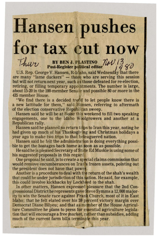 A newspaper article discussing: U.S. Rep. George V. Hansen, R-Idaho, highlighted the large number of "lame duck" lawmakers following the recent election, noting a shift in attitude after the conservative Republican sweep. He also discussed his previous efforts related to hostage negotiations in Iran, expressing confidence in the administration's actions. Additionally, Hansen praised his re-election victory and Steve Symms' win in the Senate race, while emphasizing his focus on promoting free-market agricultural policies.