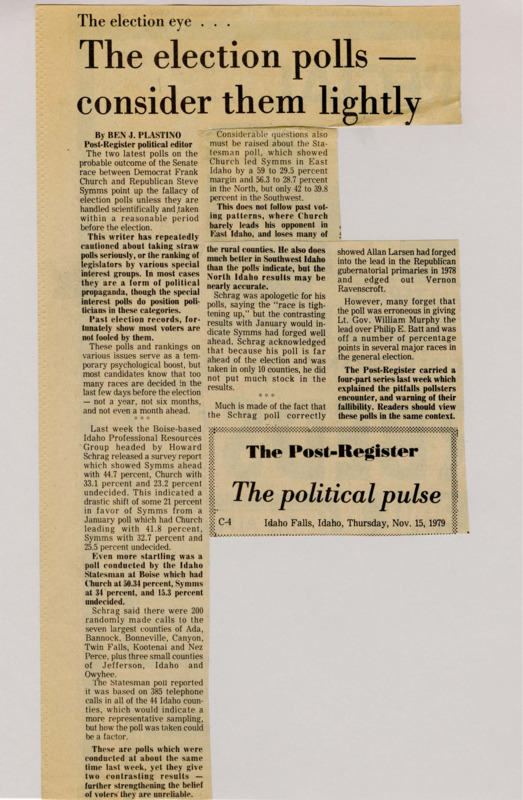 A newspaper article discussing: Recent polls on the Idaho Senate race between Frank Church and Steve Symms show conflicting results, highlighting the unreliability of early polls. A poll by Howard Schrag indicated Symms leading, while an Idaho Statesman poll showed Church ahead. This shows early polls are unreliable and people should take caution when looking at them.