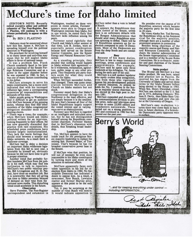A newspaper article discussing: Senator James A. McClure of Idaho is important in Washington but gets criticized for not focusing enough on Idaho’s issues. While he’s a top candidate for Senate leader, people feel he’s hard to reach because of his busy schedule. Despite this, he is expected to win re-election in 1984 with little competition.