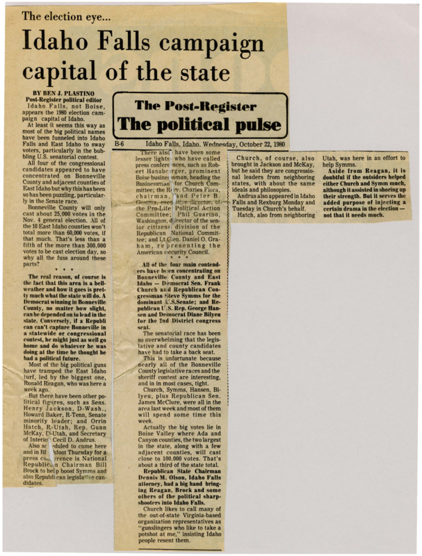 A newspaper article discussing: In the 1980 election, Idaho Falls was the main spot for political campaigning, especially for the U.S. Senate race between Frank Church and Steve Symms. Even though East Idaho had few voters, it was seen as important for predicting the state's overall results. Many big political figures, like Ronald Reagan, visited to help their candidates, but most votes would come from Boise Valley.