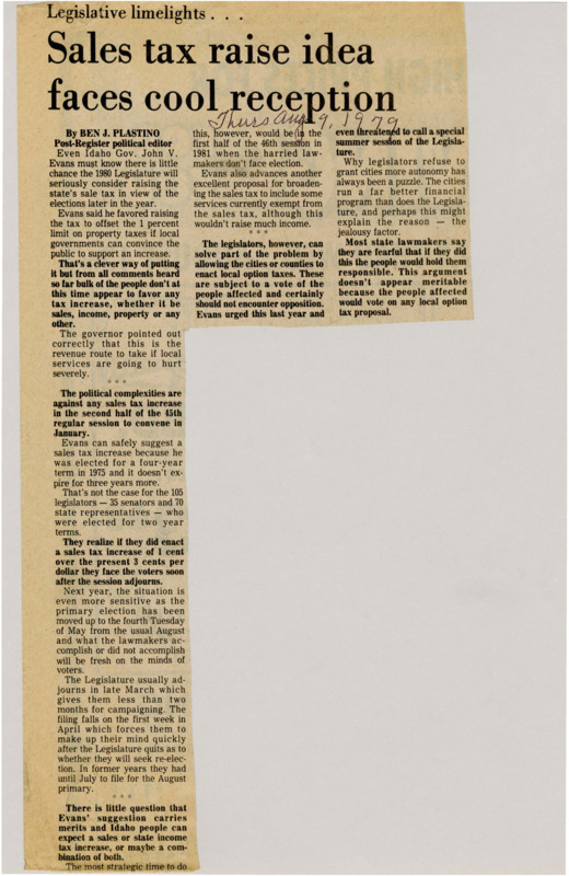 A newspaper article discussing: Governor John V. Evans proposes expanding Idaho's sales tax to offset property tax limits but acknowledges that the state Legislature is unlikely to approve any tax hikes before the elections. He suggests local governments could introduce local option taxes with voter approval, though legislators are concerned about voter backlash. With three years left in his term, Evans has more political flexibility, but any tax increases remain a sensitive issue ahead of the May primary elections.