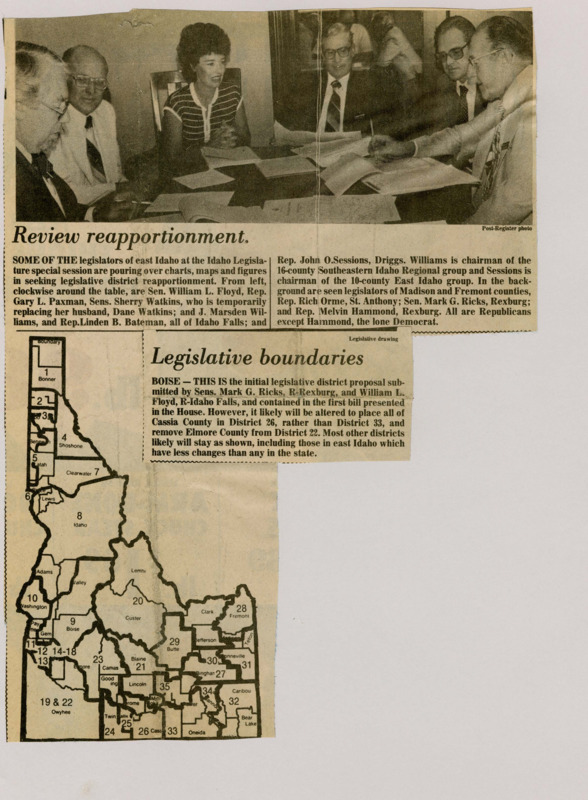 A newspaper article discussing: A picture of the outline of Idaho with the caption: "BOISE - THIS IS the initial legislative district proposal submitted by Sens. Mark G. Ricks, R-Rexburg, and William L. Floyd, R-Idaho Falls, and contained in the first bill presented in the House. However, it likely will be altered to place all of Cassia Country in District 26, rather than District 33, and remove Elmore County from District 22. Most other districts likely will stay as shown, including those in east Idaho which have less changes than any in the state."