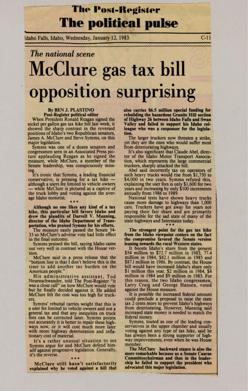 A newspaper article discussing: Idaho Senators McClure and Symms split on Reagan's gas tax hike, with Symms supporting it for highway funding and McClure opposing it over trucker costs. The bill boosts Idaho’s federal highway funds, earning praise from state officials. The article notes the unusual role reversal between the two senators.