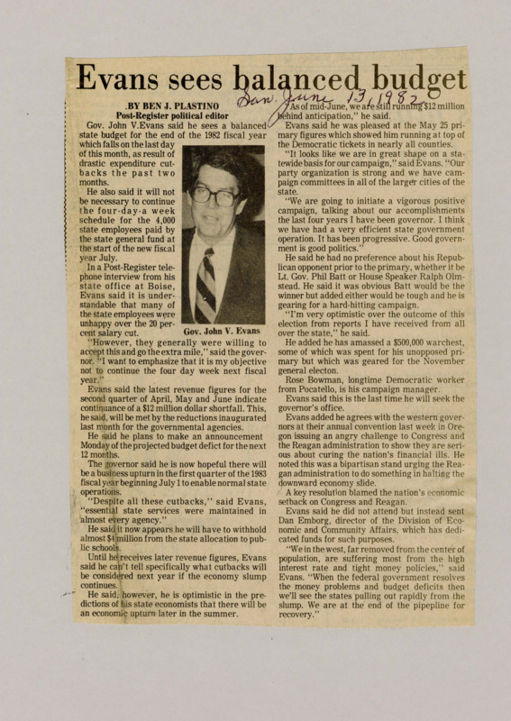 A newspaper article discussing: Governor John V. Evans is optimistic about his re-election despite a $12 million budget shortfall and state employee salary cuts. He’s preparing for a tough campaign, focusing on his achievements and a challenge from Republican opponents. Evans hopes for an economic recovery and supports federal action to address financial issues.