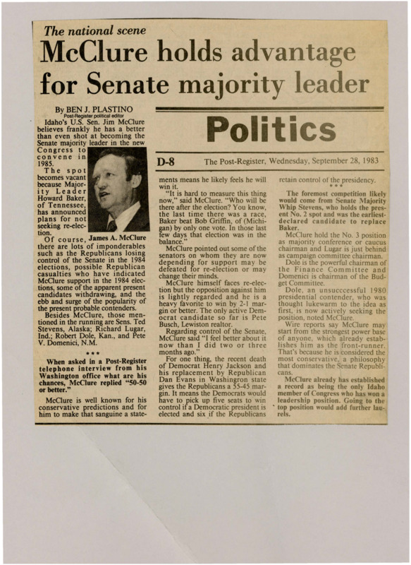 A newspaper article discussing: In 1983, Idaho Senator Jim McClure expressed confidence in becoming Senate Majority Leader after Howard Baker's decision to step down. McClure, known for his conservative views, was considered a strong contender among several Republican candidates. With the Republican party holding a 55-45 Senate majority, McClure’s leadership experience and position within the Senate made him a leading candidate for the role.