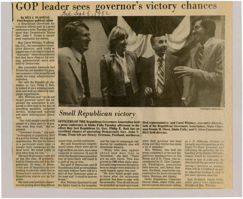 A newspaper article discussing: The Republican Governors Association sees Idaho's Democratic Gov. John V. Evans as vulnerable, with Lt. Gov. Philip E. Batt as a strong Republican contender. Carol Whitney criticized Evans' handling of the economy and offered campaign support. She emphasized that economic factors and campaign strategies will be key in determining election outcomes.