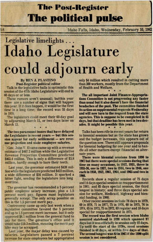 A newspaper article discussing: Idaho lawmakers hope to finish their work early this year since budget disagreements are smaller than before. They are discussing pay raises for state workers and whether to meet every two years instead of yearly. Past sessions usually take longer, but this time they might finish in 60 days.