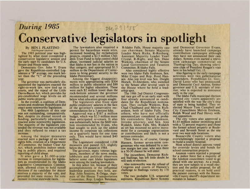 A newspaper article discussing: In 1985, Idaho’s lawmakers passed new laws on water rights, child abuse reporting, and indoor smoking but didn't provide enough money for schools or state workers. Politicians started early campaigns for the 1986 elections, with big races for U.S. Senate and House seats. In local elections, Idaho Falls leaders stayed in office, a new swimming pool was approved, and Ammon’s plan for a police force led to a recall effort.