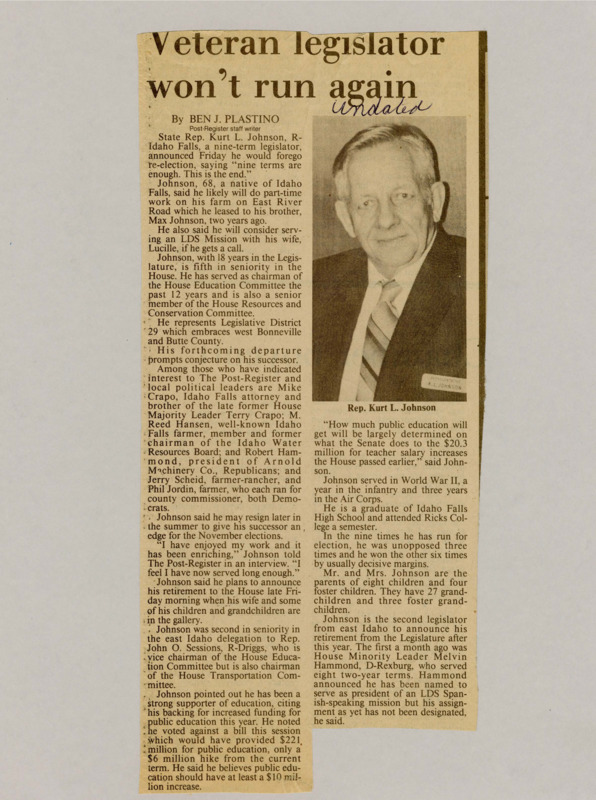 A newspaper article discussing: Rep. Kurt L. Johnson from Idaho Falls announced he will retire and not run for re-election after nine terms. He plans to work on his farm and might go on an LDS mission with his wife. His decision has led to interest from people who want to take over his seat.