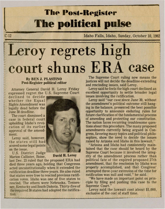 A newspaper article discussing: Attorney General David Leroy was disappointed that the Supreme Court chose not to decide on a case about the Equal Rights Amendment (ERA). He believed the case was important for understanding whether states could change their votes and if Congress could extend deadlines. Even though the court didn't act, Leroy felt it was important to raise these questions.
