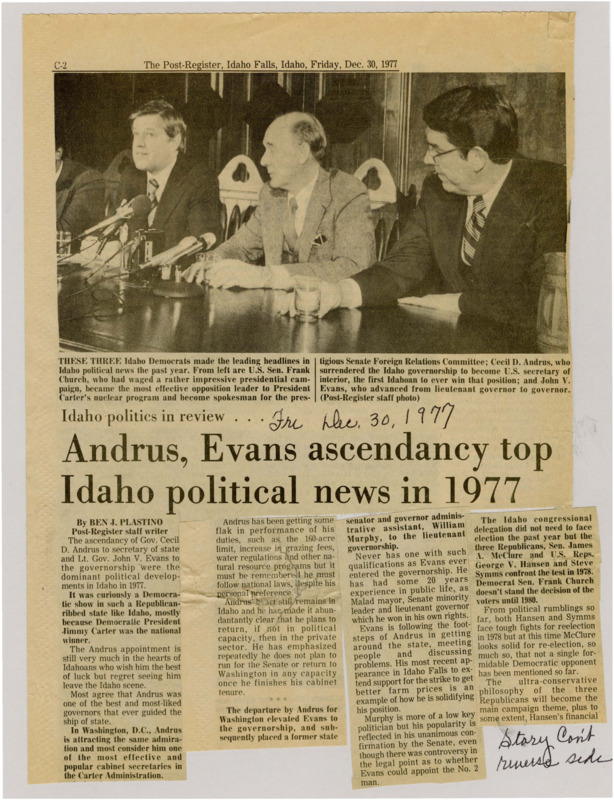 A newspaper article discussing: In 1977, Idaho's politics changed when Governor Cecil Andrus became U.S. Secretary of the Interior and John Evans became the new governor. Even though Idaho is usually conservative, Democrats gained some power while Republicans got ready for tough elections. The state legislature didn't do much, but some issues like the Equal Rights Amendment and Right-to-Work law caused debate.