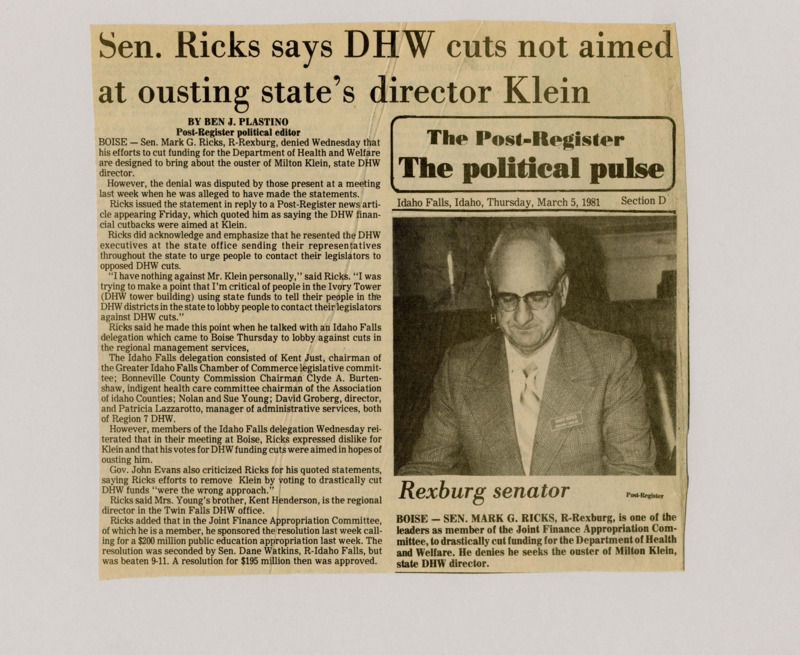 A newspaper article detailing the claim that Senator Mark Ricks is trying to remove Milton Klein by cutting the Department of Health and Welfare. Ricks denies the claims and explains his reasoning. Image labeled "Rexburg senator."