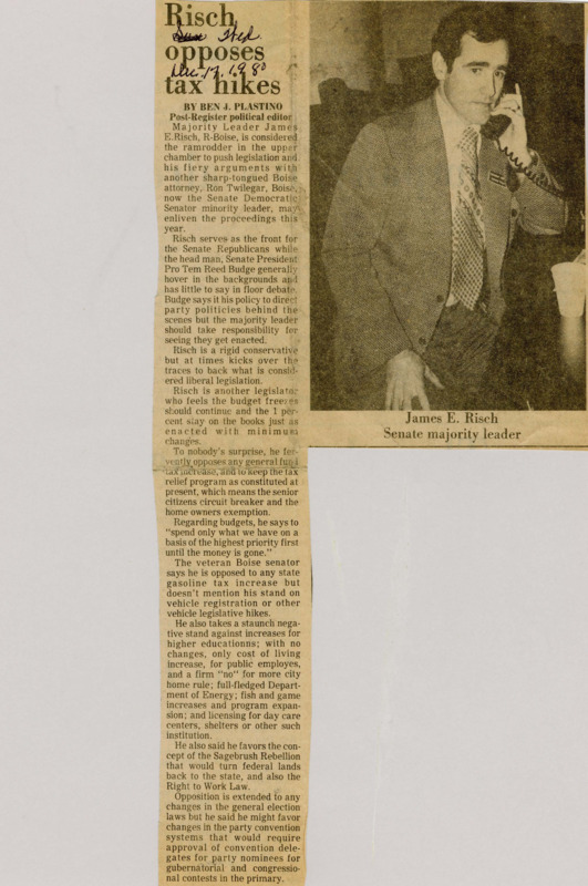 A newspaper article detailing Senator James Risch's views on many of the 'contemporary' issues in the Idaho legislature. The issues consist of taxation, right-to-work, and the Sagebrush rebellion. Image labeled "James E. Risch Senate majority leader."
