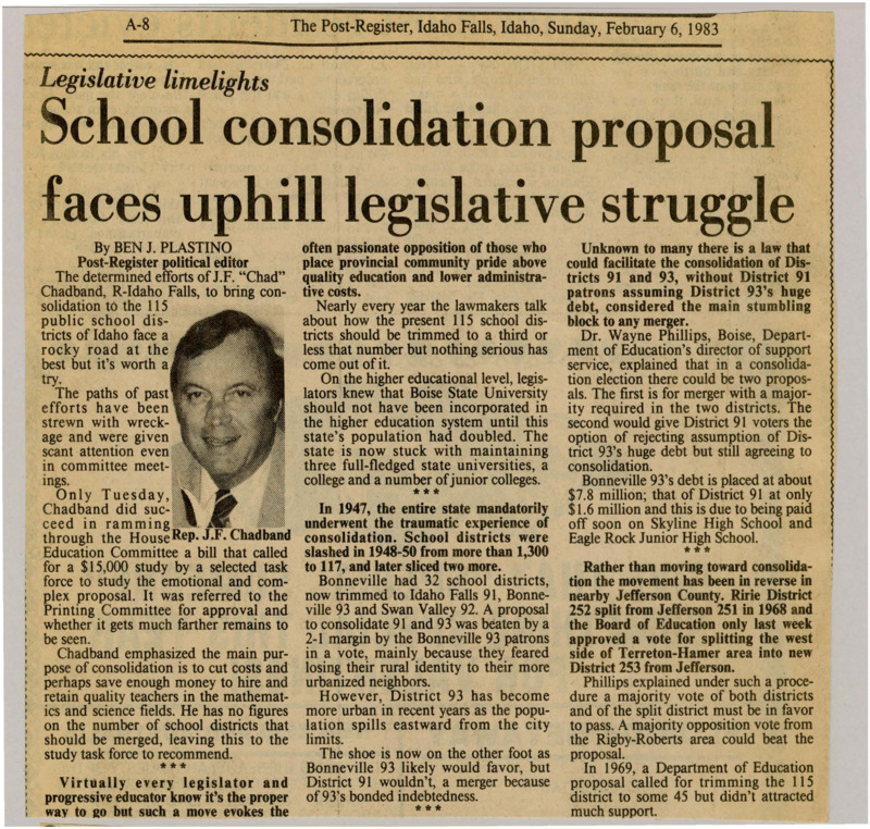 A newspaper article detailing the push by Rep J.F. Chadband to consolidate the 115 Idaho school districts into a third or less of that number. The article delves into some of the possible logistical and cultural hiccups that would interrupt the process. Image labeled "Rep. J.D. Chadband."