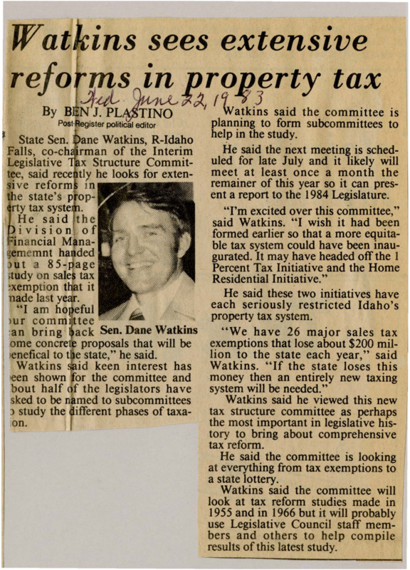 A newspaper article discussing Senator Dane Watkins efforts in the Interim Legislative Tax Structure committee. He believes that the committee has found several opportunities for property tax reform but will continue to look for more. Image labeled "Sen. Dane Watkins."