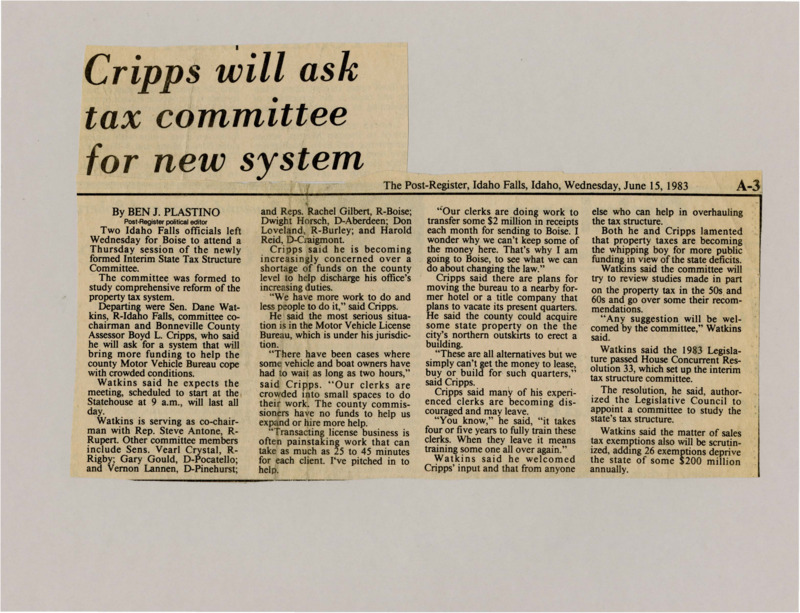A newspaper article detailing Bonneville county assessor Boyd Cripps requests from the Tax Structure Committee. Boyd was especially concerned with county funding.