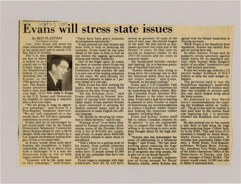 A newspaper article discussing Governor John Evans and his race next year to oust Steve Symms for the congressional senate seat. John Evans explains all the good policies he has helped advocate for in the state and other political maneuvering in preparation for the election. Image labeled "Gov. John V. Evans."