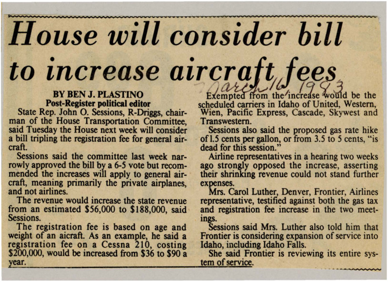 A newspaper article detailing John Sessions Chair of the Transportation committee supporting increasing fees for aircraft. Sessions also supported raising gas taxes.