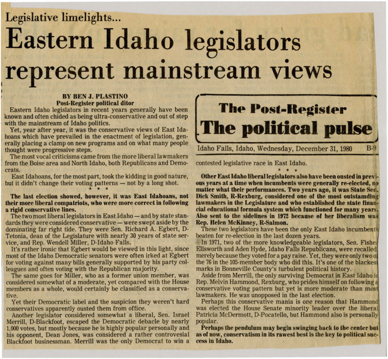 A newspaper article detailing the political success of conservative ideology as evidenced in Eastern Idaho legislators.