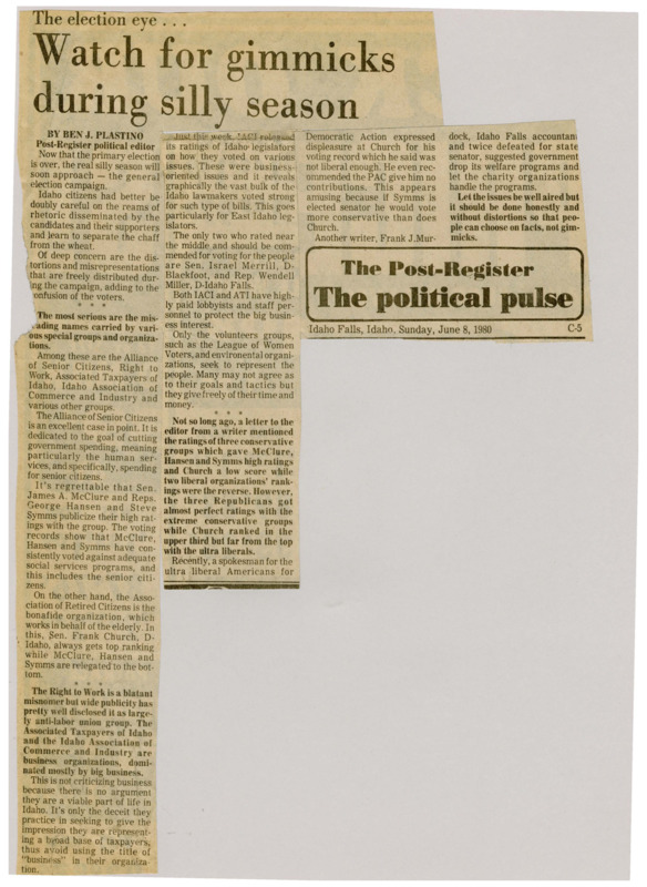 A newspaper article warning voters about interest groups trying to influence the election. Plastino names several of the most egregious groups and their ratings of Idaho politicians.