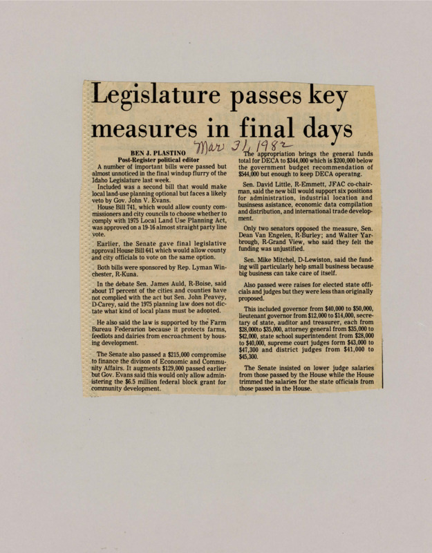 A newspaper article detailing several bills passed in final days of of the Idaho Legislature. The bills included House Bill 471, a compromise to finance the division of Economic and Community Affairs, and raises for elected state officials and judges.