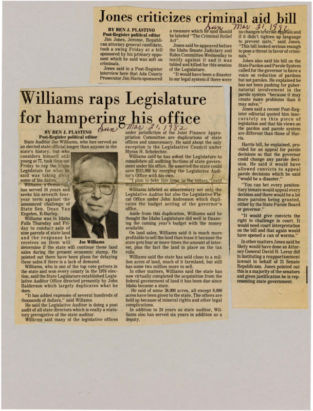 A newspaper article where State Auditor Joe Williams discusses the sale of Idaho land and his thoughts on legislative offices. Joe Williams states how many legislative offices under the Joint Finance Appropriation Committee are duplicates of state offices and unnecessary, but otherwise did well financing the years budget. Image labeled "Joe Williams."