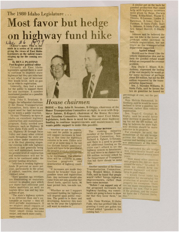 A newspaper article discussing the views of Eastern Idaho legislators on highway improvements. Most are characterized as favoring fund increases but are relying on more public feedback before increasing revenue from gas taxes or vehicle registrations. Image labeled "House chairman."