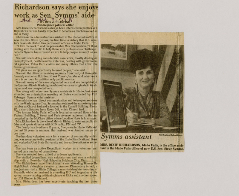 A newspaper article detailing Sen. Symms' administrative assistant Mrs. Dixie Richardson. Richardson manages the senator's office in Idaho falls and she describes many of the things she does at the office. Image labeled "Symms assistant."