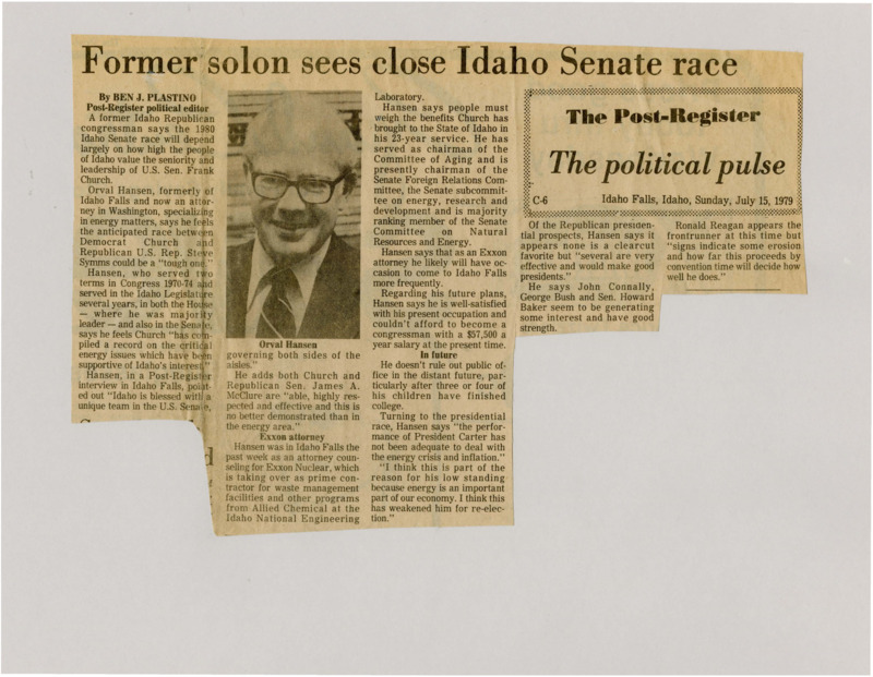A newspaper article detailing retired Rep. Orval Hansen's opinion on the 1980 senate race between Frank Church and Steve Symms. Hansen also discusses the presidential election and his own career as an attorney in Washington. Image labeled "Orval Hansen."
