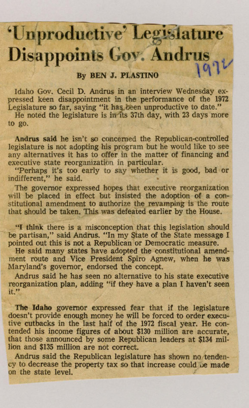 A newspaper article detailing Governor Cecil Andrus' disappointment towards the legislature for not increasing revenues. Andrus has said this lack of effort on the legislatures will force him to do executive cut backs.