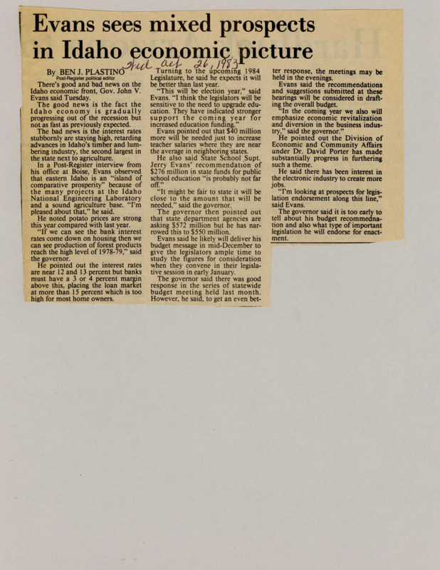 A newspaper article detailing Governor Evans predictions for the Idaho economy. Evans believes the state is progressing out of the recession but high interest rates are slowing down extraction industries. Evans then describes several budget items and using election year pressure to pass more education spending.