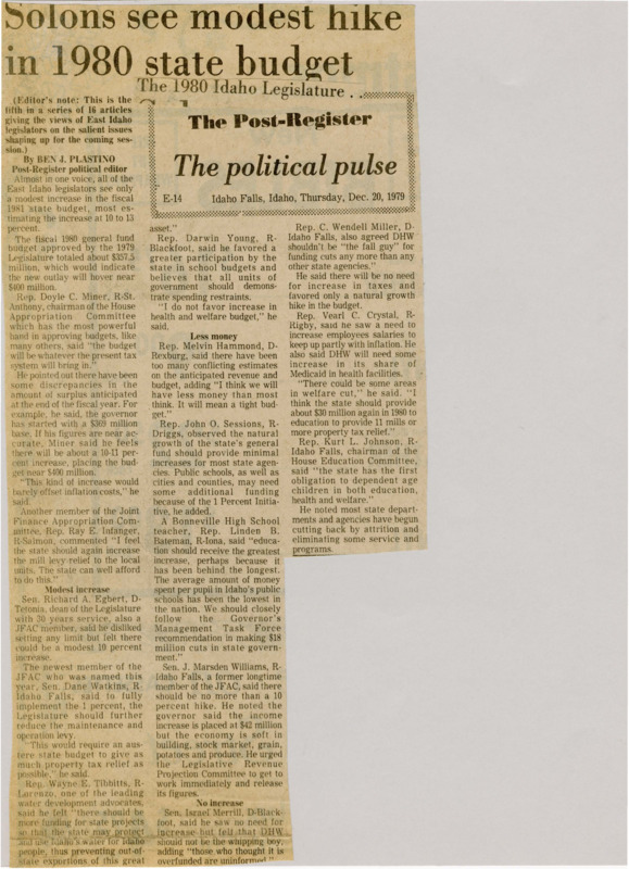 A newspaper article discussing the views of East Idahoan legislators on the general budget. There is perspectives included on each camp on expansion of the budget.