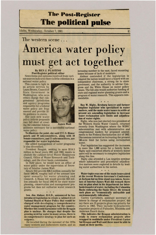 A newspaper article detailing the Reagan administration's position on water reclamation and some of its moves around local water management. The author calls for greater moves towards a water policy solution. Image labeled "James Watt."