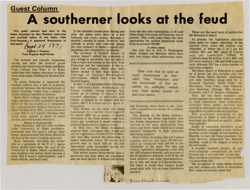 Ben J. Plastino provides a guest article for the Idaho Argonaut to provide an outside perspective of the tension between Boise State College and the University of Idaho after the BSC-U of I football game. Plastino discusses the views of the populace and legislators in regards to the funding and support of the educational institutions.