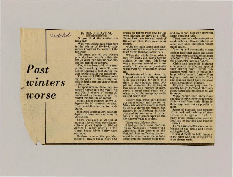 A newspaper article about how winters in idaho have decreased in intensity over time and discussing some specifically harsh winters from the past.