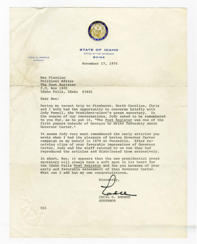 A letter from Governor Cecil D. Andrus to Ben Plastino to pass appreciation from Jody Powell, press secretary to President-elect Carter, for the favorable coverage Plastino gave to Governor Carter in the Post Register.