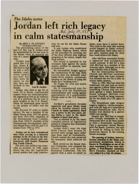 A newspaper article discussing: Len B. Jordan, a former U.S. Senator from Idaho, was known for his respectful, statesman-like approach and significant contributions to Idaho's political landscape. He worked closely with Senator Frank Church, securing valuable legislation for the state, and was an advocate for environmental preservation and efficient infrastructure. Jordan’s legacy is marked by his dedication to public service, fighting political corruption, and strengthening Idaho's voice in the Senate.