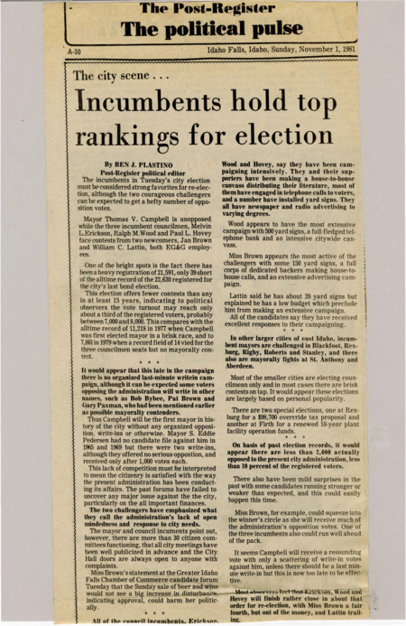 A newspaper article discussing: Mayor Thomas V. Campbell is unopposed in the city election, marking the first time in history he faces no organized opposition. Incumbent council members Melvin L. Erickson, Ralph M. Wood, and Paul L. Hovey are challenged by Jan Brown and William C. Lattin, with Brown receiving the most attention among the challengers. Despite some opposition, voter turnout is expected to be low, with Campbell likely securing an easy victory and the council race remaining competitive.