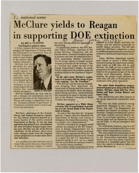 A newspaper article discussing: Senator McClure initially opposed, but later supported merging the DOE with the Department of Commerce under Reagan's plan. He argued it would maintain energy programs in a new structure. The proposal faced uncertainty in the House due to concerns over energy security.