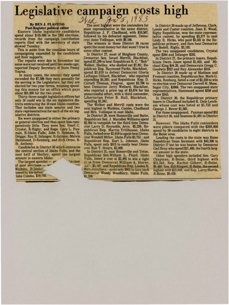 A newspaper article discussing: In the 1982 Idaho elections, many legislative candidates spent amounts significantly higher than the annual legislative salary of $15,000. Notable spenders included Republican Dean Sorenson, who spent $43,200, and J.F. Chadband, who spent $10,567 to win a District 30 seat. Campaign expenses varied widely across districts, with some candidates, especially in Boise, reporting tens of thousands in spending.