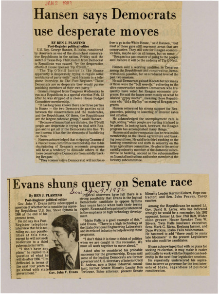 A newspaper article discussing: Rep. George Hansen said House Speaker Tip O'Neill's actions caused Rep. Phil Gramm to switch from Democrat to Republican. Hansen thought O'Neill's efforts were backfiring and would make conservative Democrats less likely to support Reagan. Despite high unemployment, Hansen backed Reagan's economic policies, pointing to lower inflation and interest rates as successes.