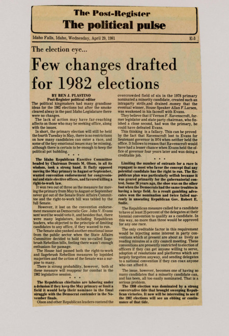 A newspaper article discussing: The 1982 Idaho elections didn't see many changes, with the May primary still in place and no limits on candidates. The Republican Party, led by Dennis M. Olson, faced setbacks on ideas like changing the primary date and limiting candidates. Even with these issues, the conservative influence from 1980 may still affect the elections, but it's unclear how.