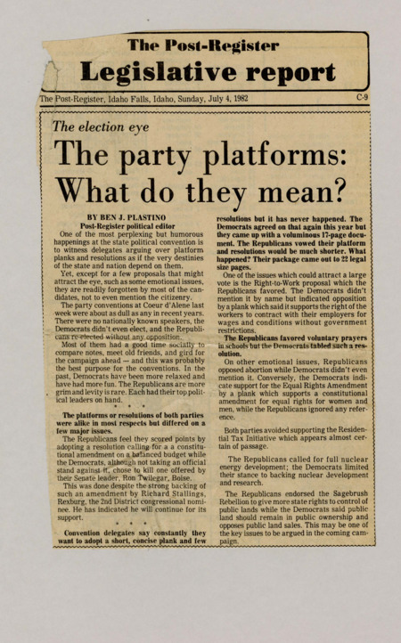 A newspaper article discussing: The state conventions in Coeur d'Alene were uneventful, with minimal national attention. Republicans supported a balanced budget amendment and Right-to-Work laws, while Democrats opposed the amendment and backed workers' rights. Both parties focused on socializing and avoided controversial issues, resulting in lengthy platforms.