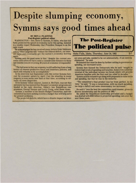 A newspaper article discussing: Sen. Steve D. Symms, R-Idaho, backed President Reagan's economic plans but said there are still many problems to fix. He argued that the federal deficit should be reduced by cutting government spending, not raising taxes. While the final budget from the Senate Budget Committee wasn't perfect, it included $358 billion in spending cuts over the next three years.