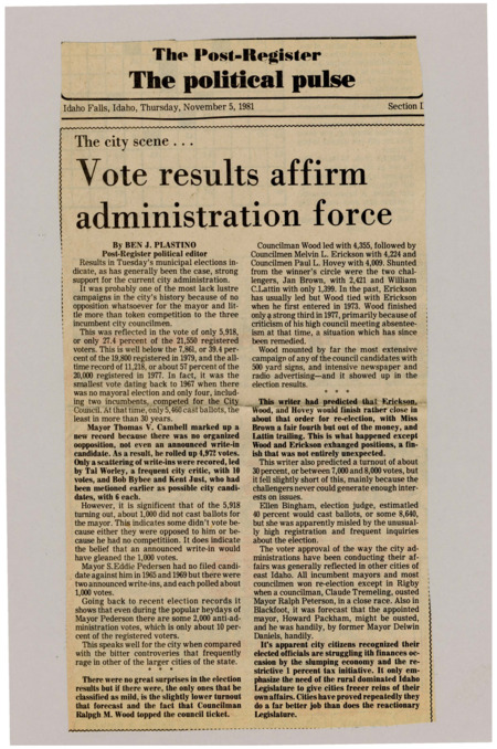 A newspaper article discussing: The city election showed people still support the current mayor and council members. Not many people voted because there weren't many choices. Still, most voters seemed happy with how the city is being run.