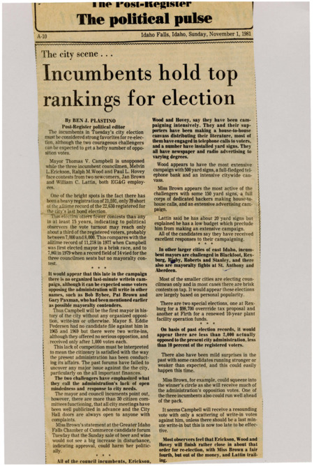 A newspaper article discussing: Mayor Campbell is running without any opponents, and the current council members are likely to win again. Even though many people are registered to vote, only a small number are expected to show up. The new candidates say the city leaders aren't listening enough, but most people seem happy with how things are going.